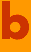 B